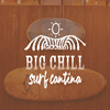 BIG CHILL SURF CANTINA